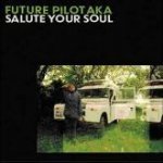 Salute Your Soul Salute Your Soul